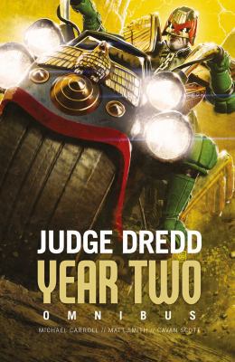 Judge Dredd: Year Two 178108596X Book Cover