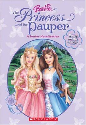 Barbie as the Princess and the Pauper: A Junior... 0439636000 Book Cover