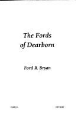 The Fords of Dearborn 0818701021 Book Cover