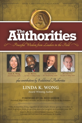 The Authorities - Linda K. Wong: Powerful Wisdo... 1081351500 Book Cover