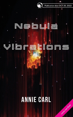 Nebula Vibrations 1609441494 Book Cover