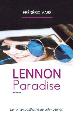 Lennon Paradise [French] 2352884853 Book Cover