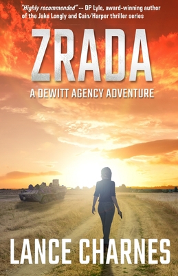 Zrada: A DeWitt Agency Adventure 1733398910 Book Cover