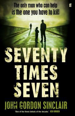 Seventy Times Seven 0571290620 Book Cover