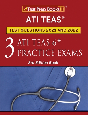 ATI TEAS Test Prep Questions 2021 and 2022: Thr...            Book Cover