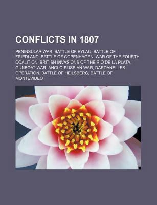 Conflicts in 1807: Peninsular War, Battle of Ey... 1157632890 Book Cover