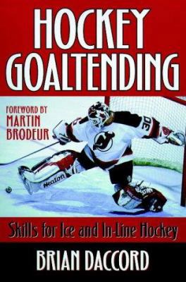 Hockey Goaltending 0880117915 Book Cover