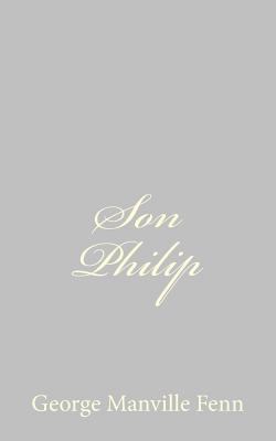 Son Philip 1484044088 Book Cover
