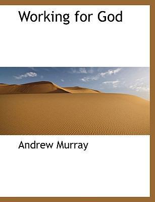 Working for God [Large Print] 111640768X Book Cover