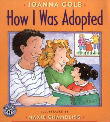 How I Was Adopted 0688170552 Book Cover