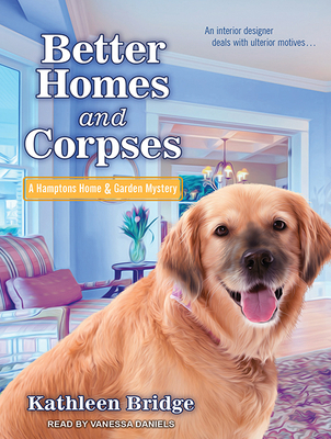 Better Homes and Corpses 1515901580 Book Cover