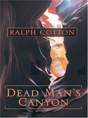 Dead Man's Canyon [Large Print] 0786276029 Book Cover