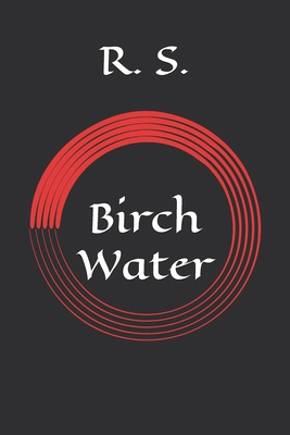 Birch Water 1082023698 Book Cover