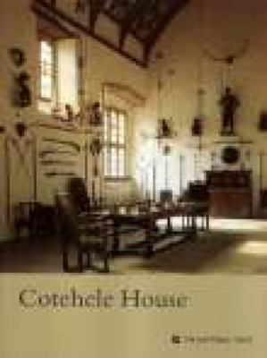 Cotehele House (National Trust Guidebooks) 1843590565 Book Cover