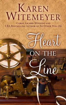 Heart on the Line [Large Print] 1432839152 Book Cover