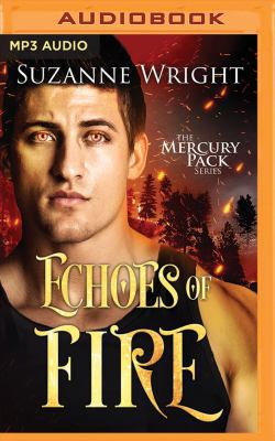 Echoes of Fire 1721307087 Book Cover