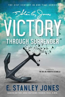 Victory Through Surrender 1717548474 Book Cover