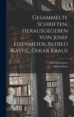 Gesammelte Schriften, herausgegeben von Josef E... [German] 1017696578 Book Cover