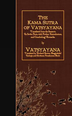 The Kama Sutra of Vatsyayana: Translated from t... 1523616075 Book Cover