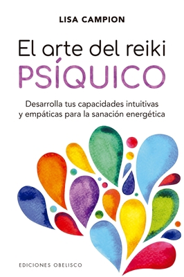 El Arte del Reiki Psiquico [Spanish] 8491115269 Book Cover