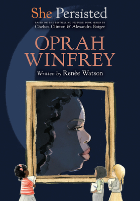 She Persisted: Oprah Winfrey 0593115988 Book Cover