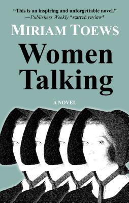 Women Talking [Large Print] 1432865773 Book Cover