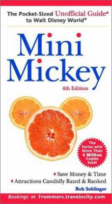 Mini Mickey: The Pocket-Sized Unofficial Guide ... 0764564137 Book Cover