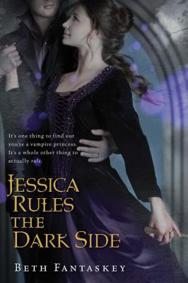Jessica Rules the Dark Side 054785174X Book Cover
