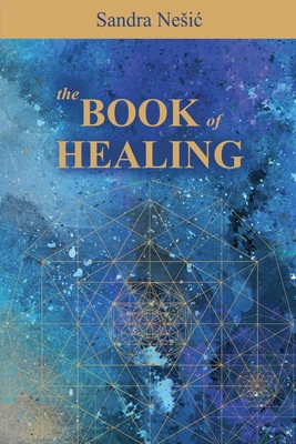 The Book of Healing 1835564429 Book Cover
