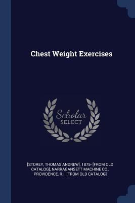 Chest Weight Exercises 1377070565 Book Cover