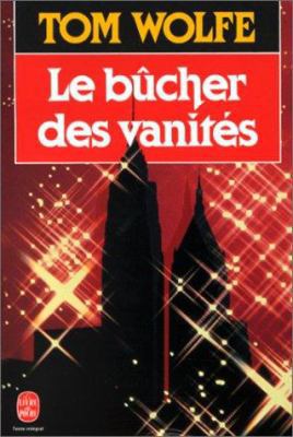 Le Bucher Des Vanites [French] 2253053406 Book Cover