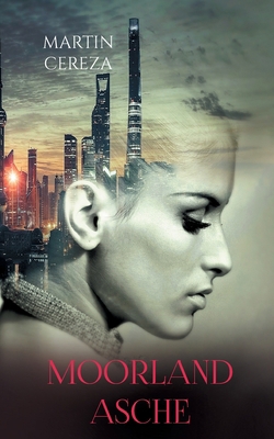 Moorland Asche [German] 3740786841 Book Cover