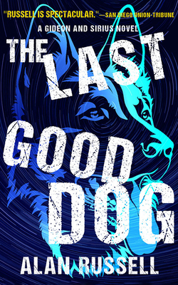 The Last Good Dog 1799744434 Book Cover