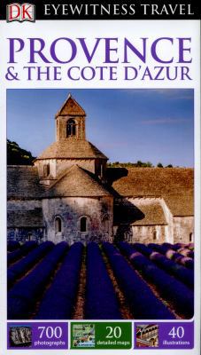 DK Eyewitness Travel Guide Provence and The Cot... 0241189233 Book Cover