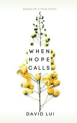 When Hope Calls: A Human Trafficking Story 1974349136 Book Cover