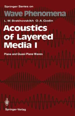 Acoustics of Layered Media I: Plane and Quasi-P... 3540647244 Book Cover