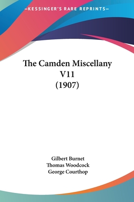 The Camden Miscellany V11 (1907) 1161970231 Book Cover