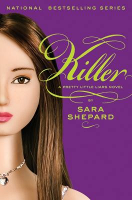 Pretty Little Liars #6: Killer 006156611X Book Cover