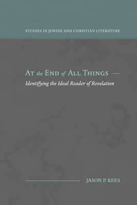 At the End of All Things: Identifying the Ideal... 1948048760 Book Cover