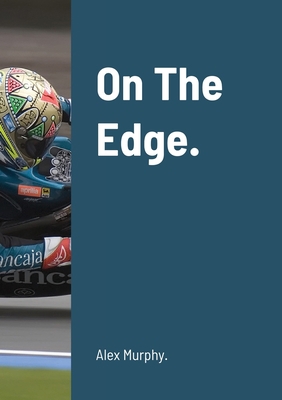 On The Edge. 1716750806 Book Cover