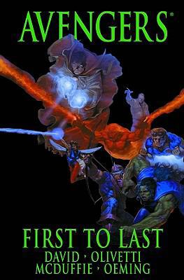 First to Last: Premiere Edition (The Avengers) 0785136525 Book Cover