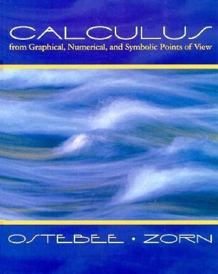 Calculus: From Graphical, Numerical, and Symbol... 003019587X Book Cover