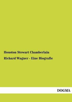 Richard Wagner - Eine Biografie [German] 3955078736 Book Cover