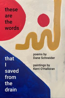 these are the words that I saved from the drain 1737801507 Book Cover