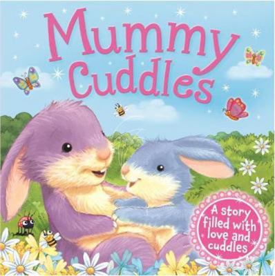 Mummy Cuddles (Picture Flats) 1789056764 Book Cover