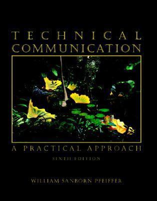 Technical Communication: A Practical Approach 0131198165 Book Cover