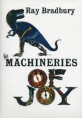 The Machineries of Joy (jhc) 1905834403 Book Cover