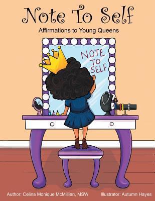 Note to Self: Affirmations to Young Queens 1626768420 Book Cover