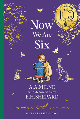 Winnie-The-Pooh: Now We Are Six 0008648026 Book Cover
