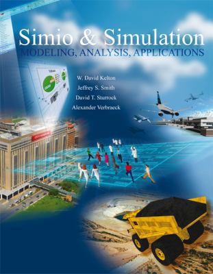 Simio and Simulation: Modeling, Analysis, Appli... 0073408883 Book Cover